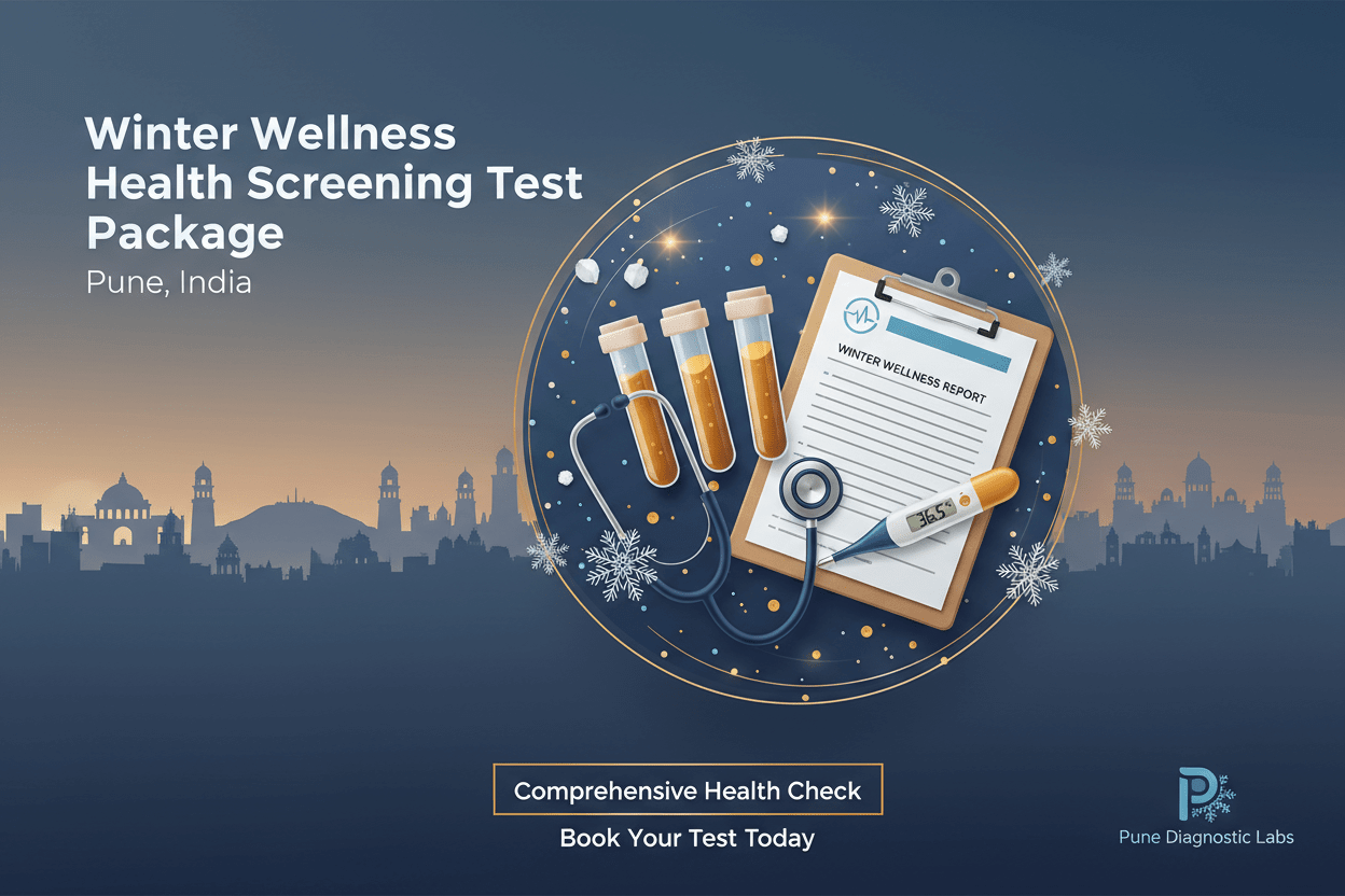 Winter Wellness Health Screening Test Package in Pune - healthcare nt sickcare