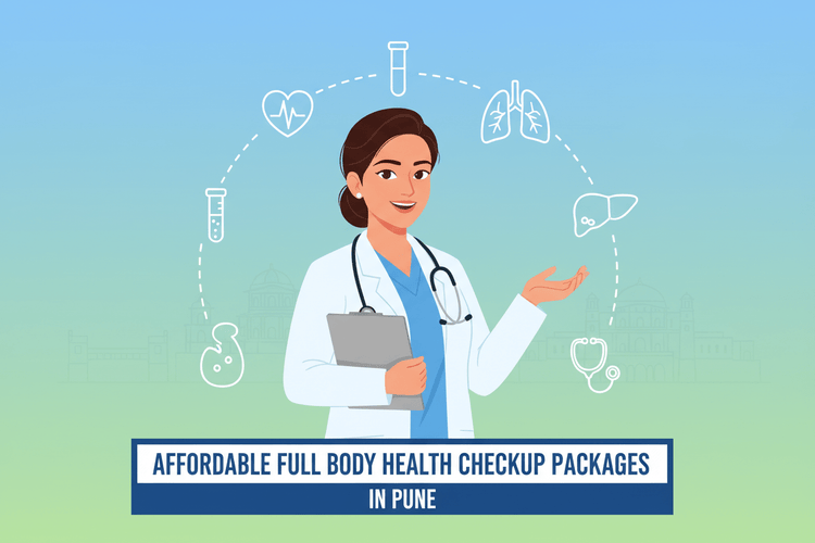 Affordable Full Body Health Checkup Packages in Pune - healthcare nt sickcare