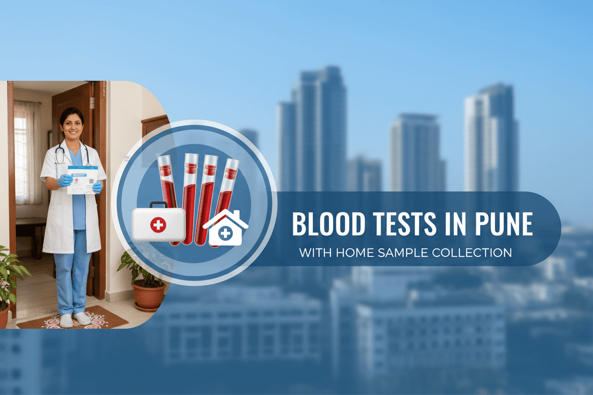 home blood tests in Pune with trained phlebotomists for convenient health monitoring