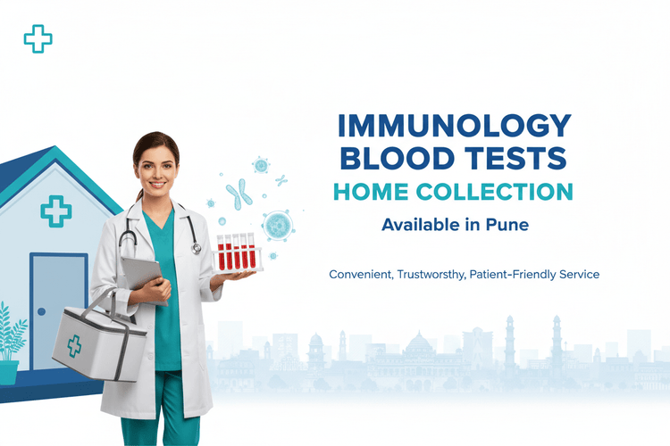 Immunology Blood Tests in Pune with Home Collection - healthcare nt sickcare