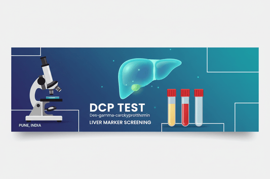 DCP Test in Pune for Liver Marker Screening - healthcare nt sickcare