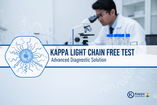 Kappa Light Chain Free Test In Pune – Plasma Cell Disorder Marker - healthcare nt sickcare