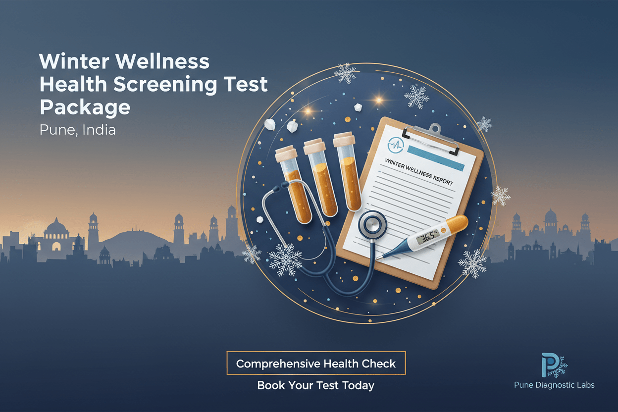 Winter Wellness Health Screening Test Package in Pune - healthcare nt sickcare