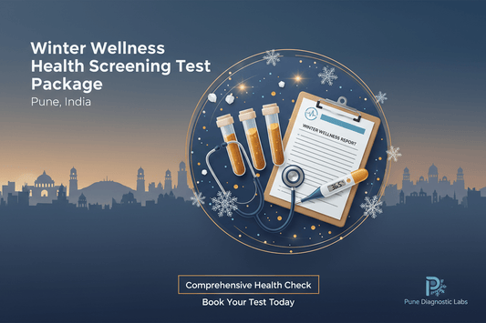 Winter Wellness Health Screening Test Package in Pune - healthcare nt sickcare